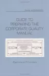 Guide to Preparing the Corporate Quality Manual cover