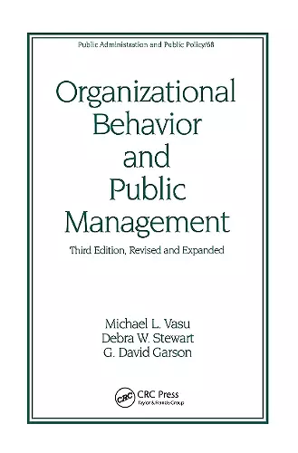 Organizational Behavior and Public Management, Revised and Expanded cover