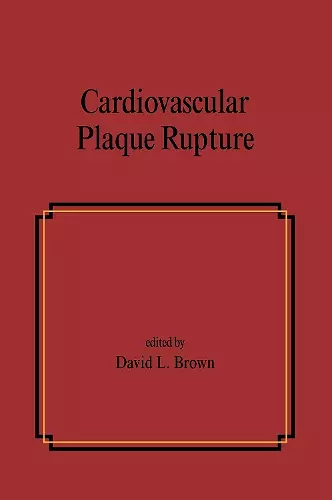 Cardiovascular Plaque Rupture cover