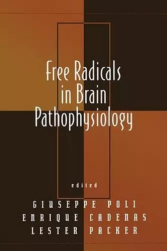 Free Radicals in Brain Pathophysiology cover