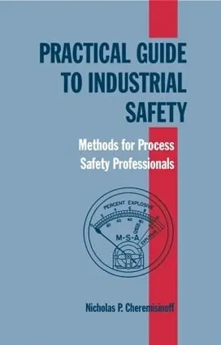 Practical Guide to Industrial Safety cover