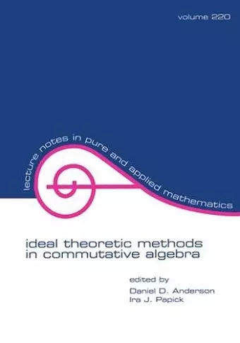 Ideal Theoretic Methods in Commutative Algebra cover