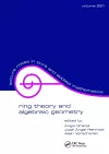 Ring Theory And Algebraic Geometry cover