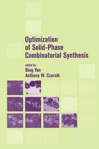 Optimization of Solid-Phase Combinatorial Synthesis cover