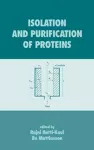 Isolation and Purification of Proteins cover