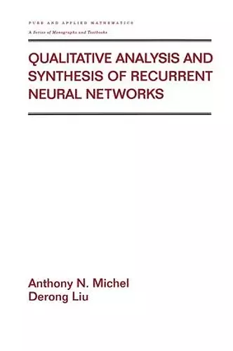 Qualitative Analysis and Synthesis of Recurrent Neural Networks cover