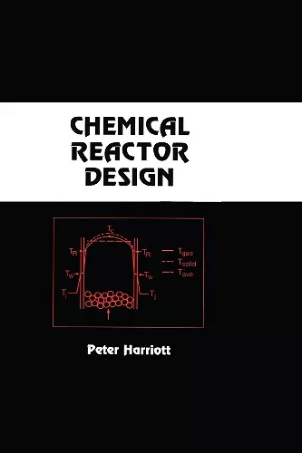 Chemical Reactor Design cover