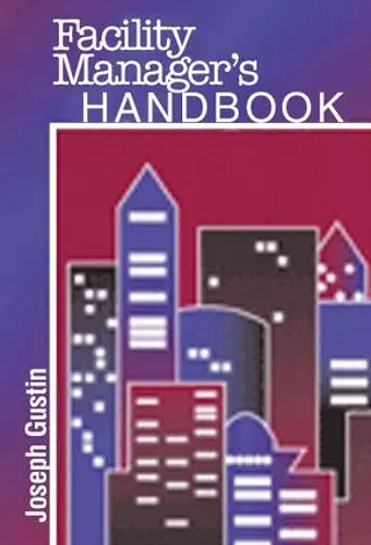 Facility Manager's Handbook cover