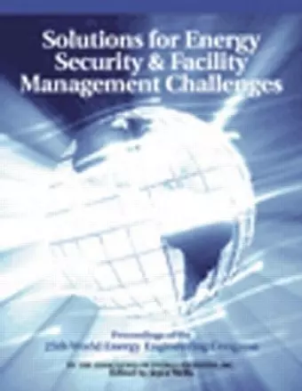 Solutions for Energy Security and Facility Management Challenges cover