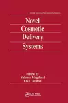 Novel Cosmetic Delivery Systems cover