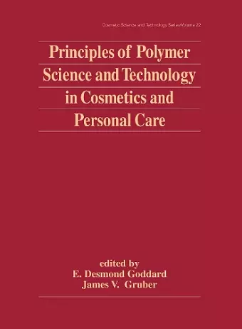 Principles of Polymer Science and Technology in Cosmetics and Personal Care cover