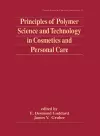 Principles of Polymer Science and Technology in Cosmetics and Personal Care cover