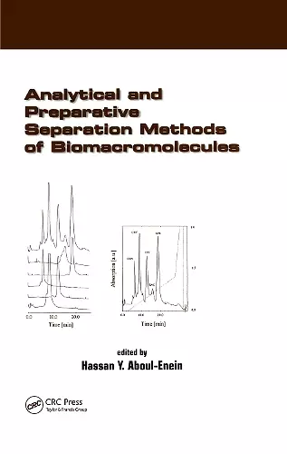 Analytical and Preparative Separation Methods of Biomacromolecules cover