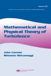 Mathematical and Physical Theory of Turbulence, Volume 250 cover
