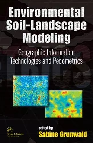Environmental Soil-Landscape Modeling cover