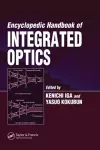 Encyclopedic Handbook of Integrated Optics cover