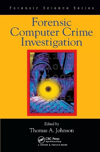 Forensic Computer Crime Investigation cover