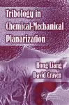 Tribology In Chemical-Mechanical Planarization cover