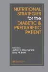 Nutritional Strategies for the Diabetic/Prediabetic Patient cover