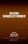 Silicon Nanoelectronics cover