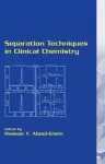 Separation Techniques in Clinical Chemistry cover