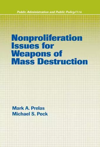 Nonproliferation Issues For Weapons of Mass Destruction cover