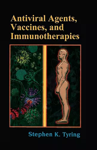 Antiviral Agents, Vaccines, and Immunotherapies cover