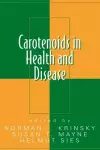 Carotenoids in Health and Disease cover