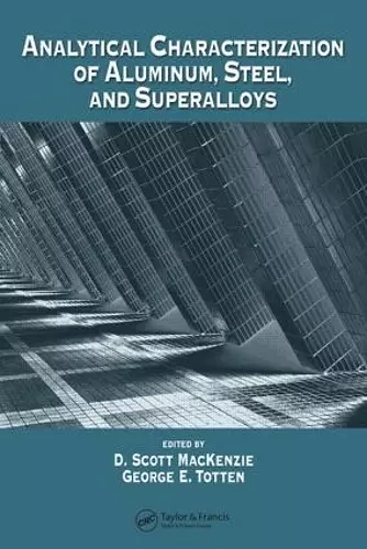 Analytical Characterization of Aluminum, Steel, and Superalloys cover