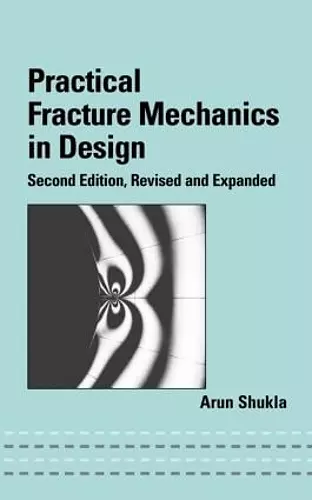 Practical Fracture Mechanics in Design cover