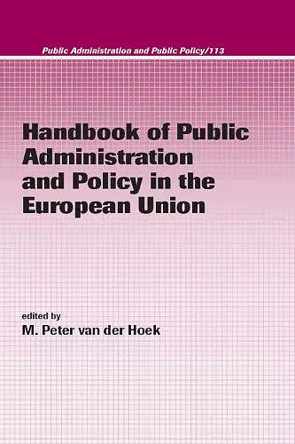 Handbook of Public Administration and Policy in the European Union cover