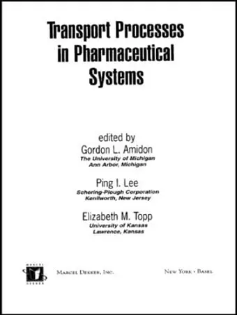 Transport Processes in Pharmaceutical Systems cover