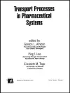 Transport Processes in Pharmaceutical Systems cover