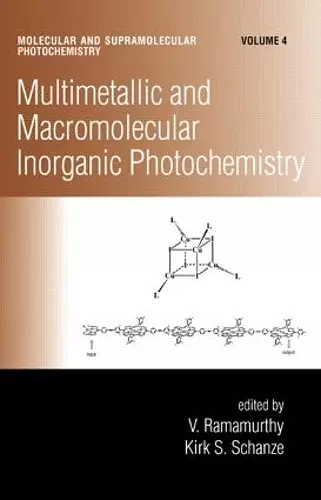 Multimetallic and Macromolecular Inorganic Photochemistry cover