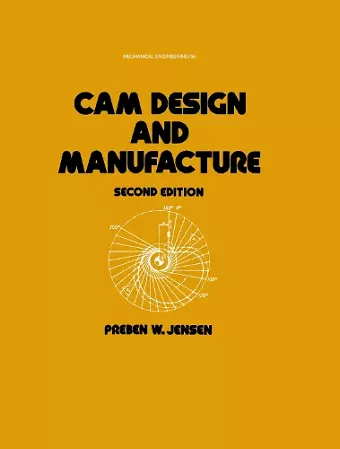 Cam Design and Manufacture, Second Edition cover