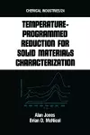 Tempature-Programmed Reduction for Solid Materials Characterization cover