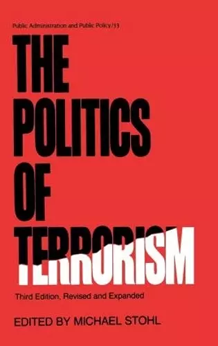 The Politics of Terrorism, Third Edition, cover