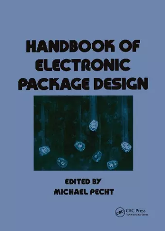 Handbook of Electronic Package Design cover