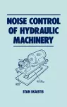 Noise Control for Hydraulic Machinery cover