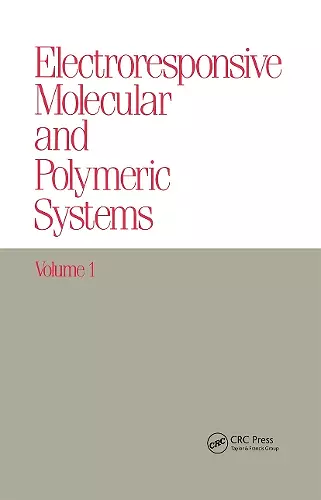 Electroresponsive Molecular and Polymeric Systems cover