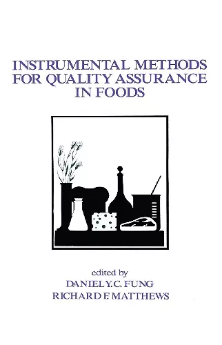 Instrumental Methods for Quality Assurance in Foods cover