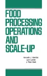 Food Processing Operations and Scale-up cover