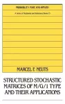 Structured Stochastic Matrices of M/G/1 Type and Their Applications cover