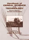 Handbook of Cereal Science and Technology, Revised and Expanded cover
