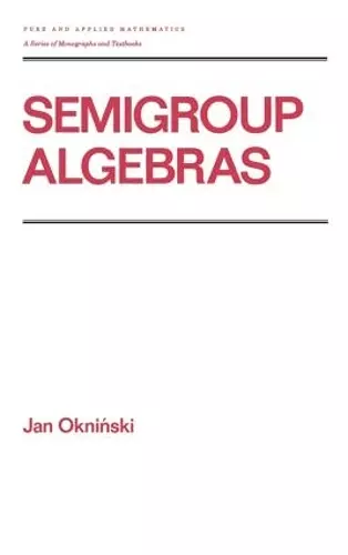 Semigroup Algebras cover