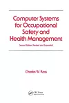 Computer Systems for Occupational Safety and Health Management cover