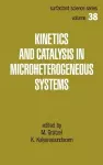 Kinetics and Catalysis in Microheterogeneous Systems cover