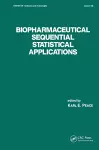 Biopharmaceutical Sequential Statistical Applications cover