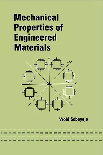 Mechanical Properties of Engineered Materials cover