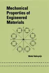 Mechanical Properties of Engineered Materials cover